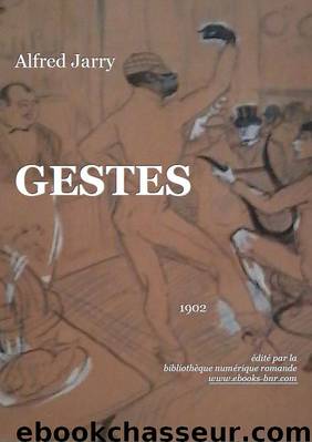 Gestes by Alfred Jarry