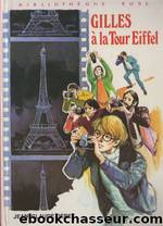 Gilles Ã  la Tour Eiffel by Jean-Claude Deret