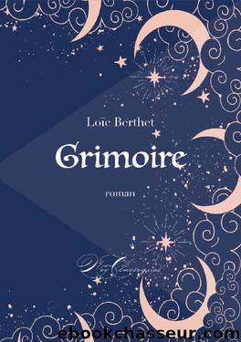 Grimoire by Loïc Berthet