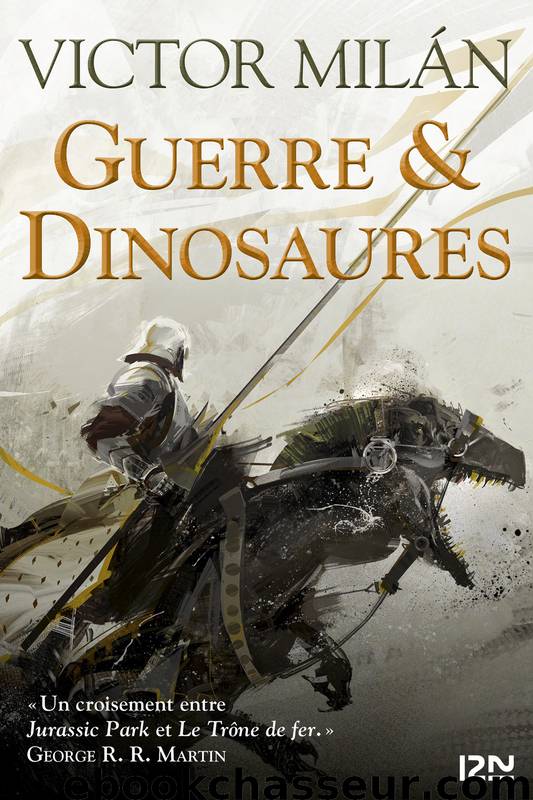 Guerre & Dinosaures by Victor Milan