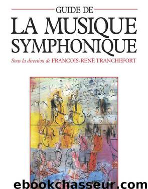 Guide de la musique symphonique by François-René Tranchefort