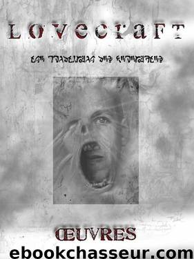 H.P. LOVECRAFT – Œuvres by Lovecraft H.P