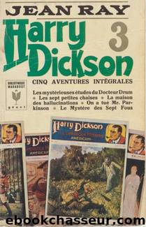 Harry Dickson - Tome 3 by Jean Ray