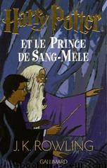 Harry Potter et le Prince de Sang-Mélé by Rowling J. K