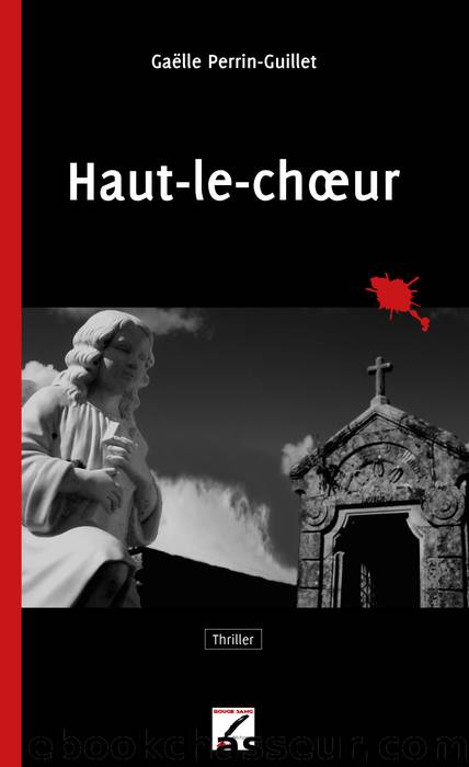 Haut-Le-Choeur by Gaëlle Perrin-Guillet