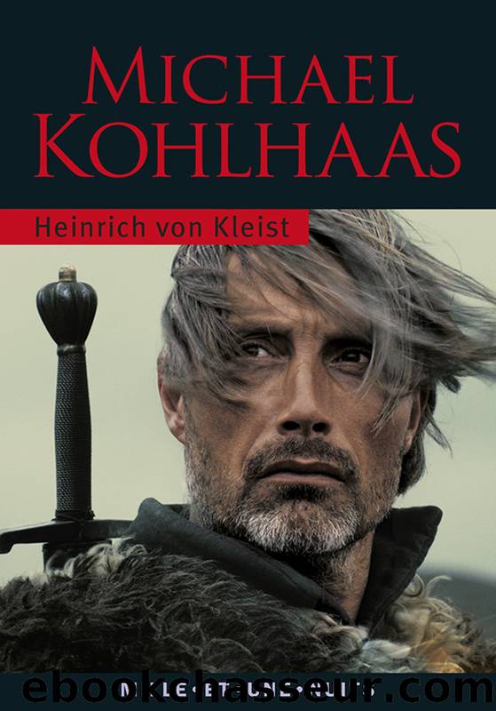 Heinrich Von Kleist by Kohlhaas Michael