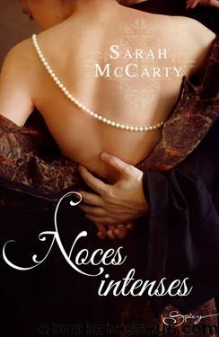 Hell's Eight 5 - Noces intenses by McCarty Sarah