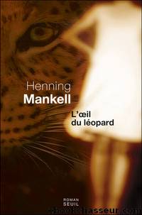 Henning Mankell by l'oeil du léopard