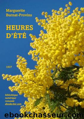 Heures d'Ã©tÃ© by Marguerite Burnat-Provins