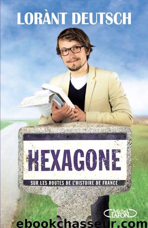 Hexagone by Deutsch Lorànt
