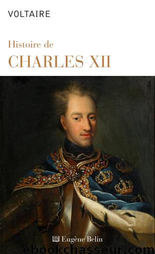 Histoire de Charles XII by Voltaire