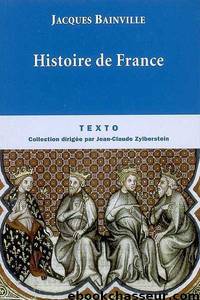 Histoire de France by Jacques Bainville
