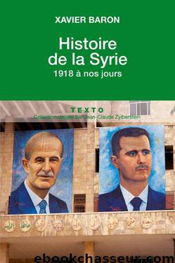 Histoire de la Syrie. 1918 à nos jours by Histoire