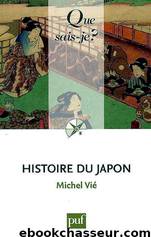 Histoire du Japon by Michel Vié