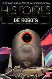 Histoires De Robots by Collectif