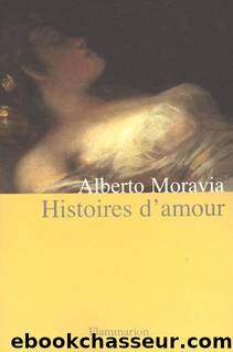 Histoires d'amour by Alberto Moravia