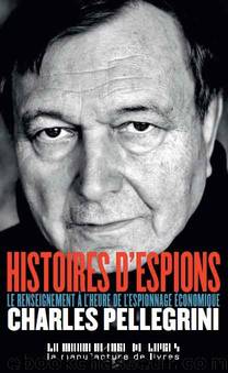 Histoires d'espions by Charles Pellegrini