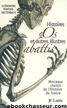 Histoires d’os et autres abattis by Histoire