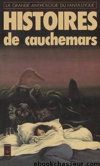 Histoires de cauchemars by Jacques Goimard et Roland Stragliati