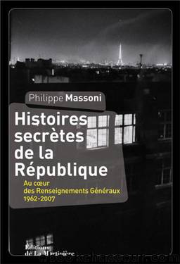 Histoires secrÃ¨tes de la rÃ©publique by Philippe Massoni