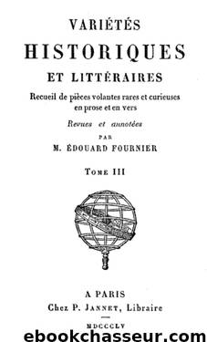 Historiques et Littéraires 03 by Histoire