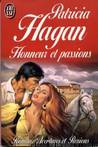 Honneur Et Passions by Hagan Patricia