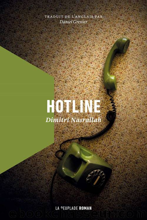 Hotline by Dimitri Nasrallah