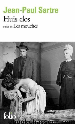 Huis clos. Suivi de Les mouches by Jean-Paul Sartre