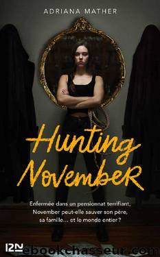 Hunting November (French Edition) by Adriana MATHER