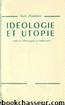 Idéologie et utopie by Histoire
