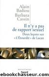 Il n'y a pas de rapport sexuel by Alain Badiou et Barbara Cassin