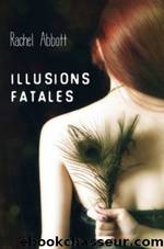 Illusions fatales by Rachel Abbott