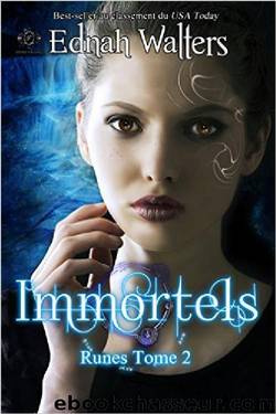 Immortels by Ednah Walters - Runes - 2