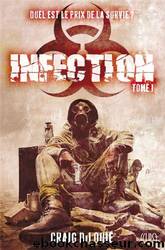 Infection, Tome 1 by DiLouie Graig