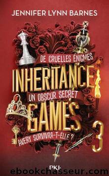 Inheritance games 3 by Barnes Jennifer Lynn