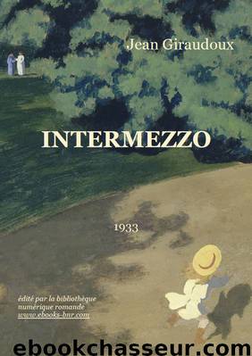 Intermezzo by Jean Giraudoux