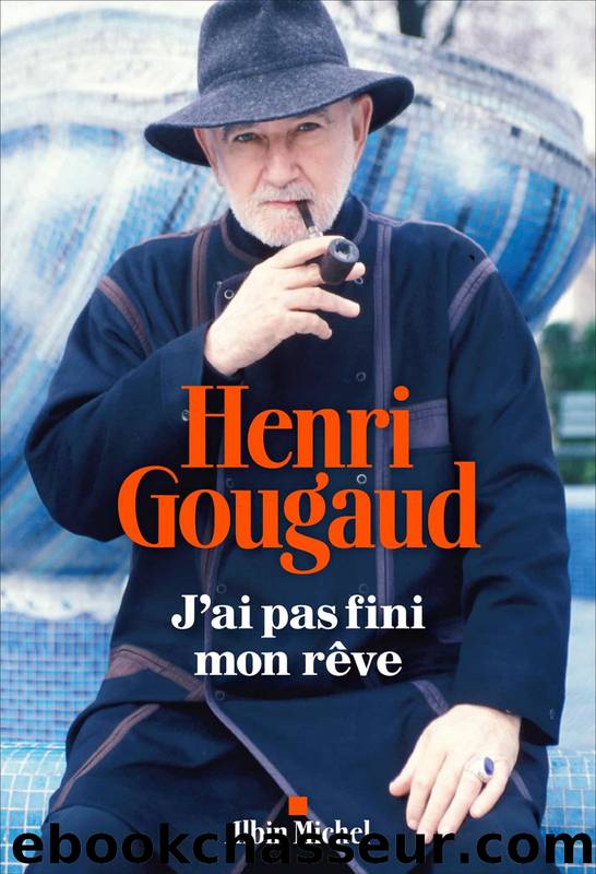 J'ai pas fini mon rÃªve by Gougaud Henri