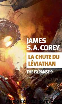 James S. A. Corey by La chute du Léviathan
