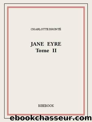 Jane Eyre II by Charlotte Brontë