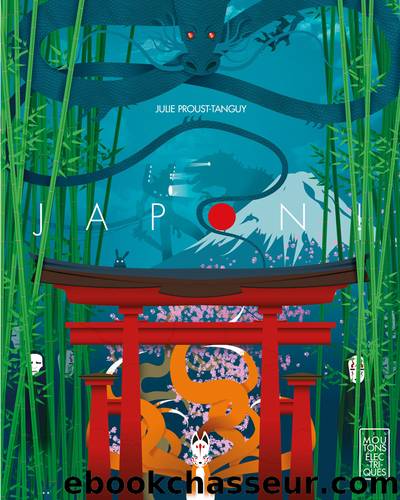 Japon - Panorama de l'imaginaire japonais by Julie Proust Tanguy