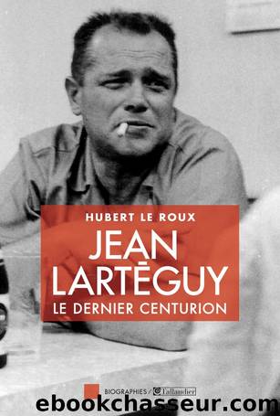 Jean Lartéguy by Hubert le Roux