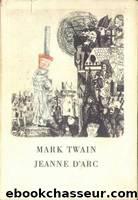 Jeanne d'Arc by Mark Twain