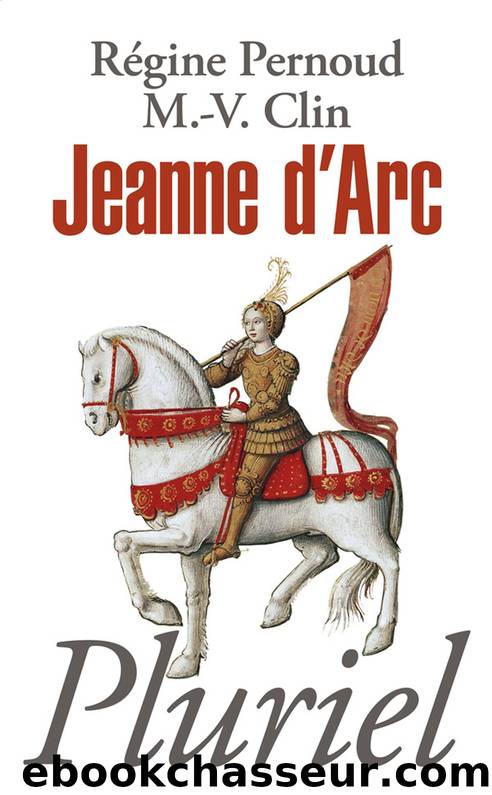 Jeanne d'Arc by Pernoud Régine
