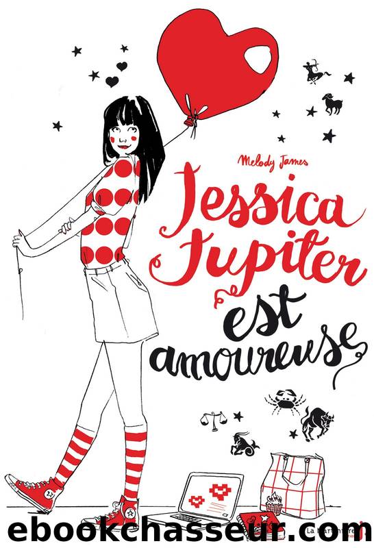 Jessica Jupiter est amoureuse by Melody James