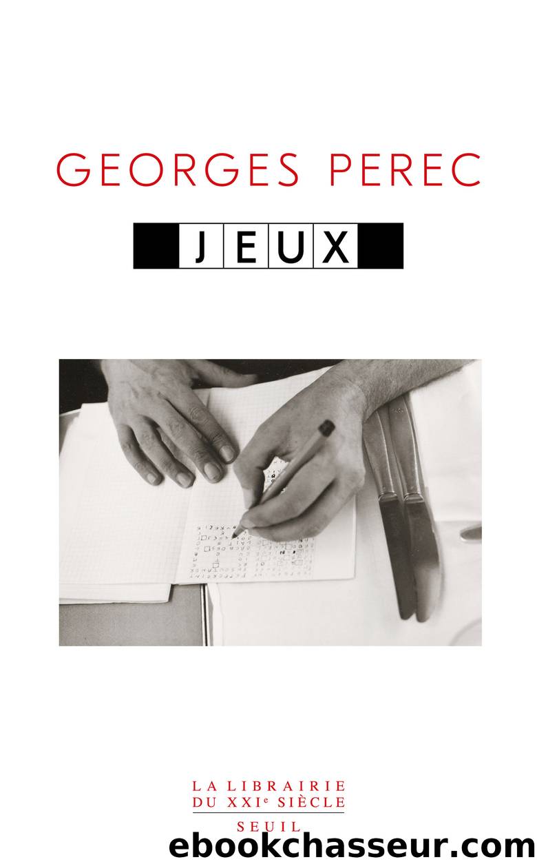 Jeux by Georges Perec