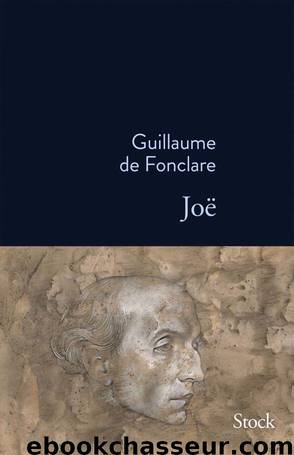 Joë by Guillaume de Fonclare
