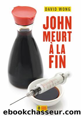 John Meurt A La Fin by David Wong