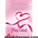 Journal Princesse[10]Pour la vie by Cabot Meg