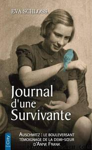 Journal d'une Survivante by Eva Schloss
