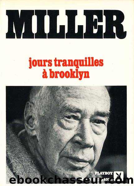 Jours tranquilles à Brooklyn by Miller Henry